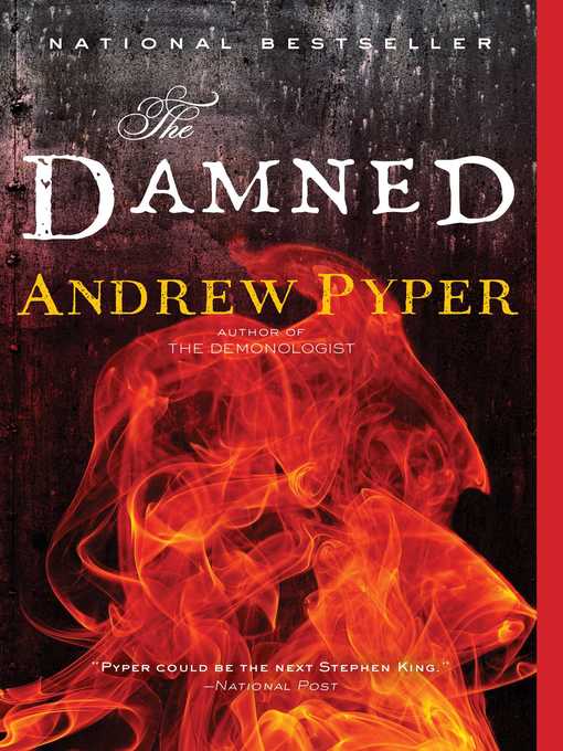 Title details for The Damned by Andrew Pyper - Wait list
